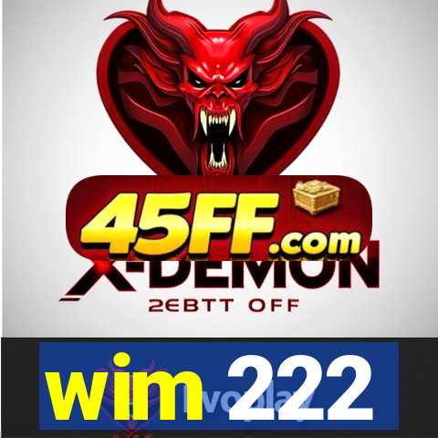wim 222